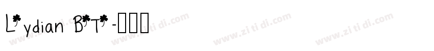 Lydian BT字体转换